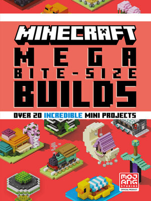 cover image of Minecraft Mega Bite-Size Builds
